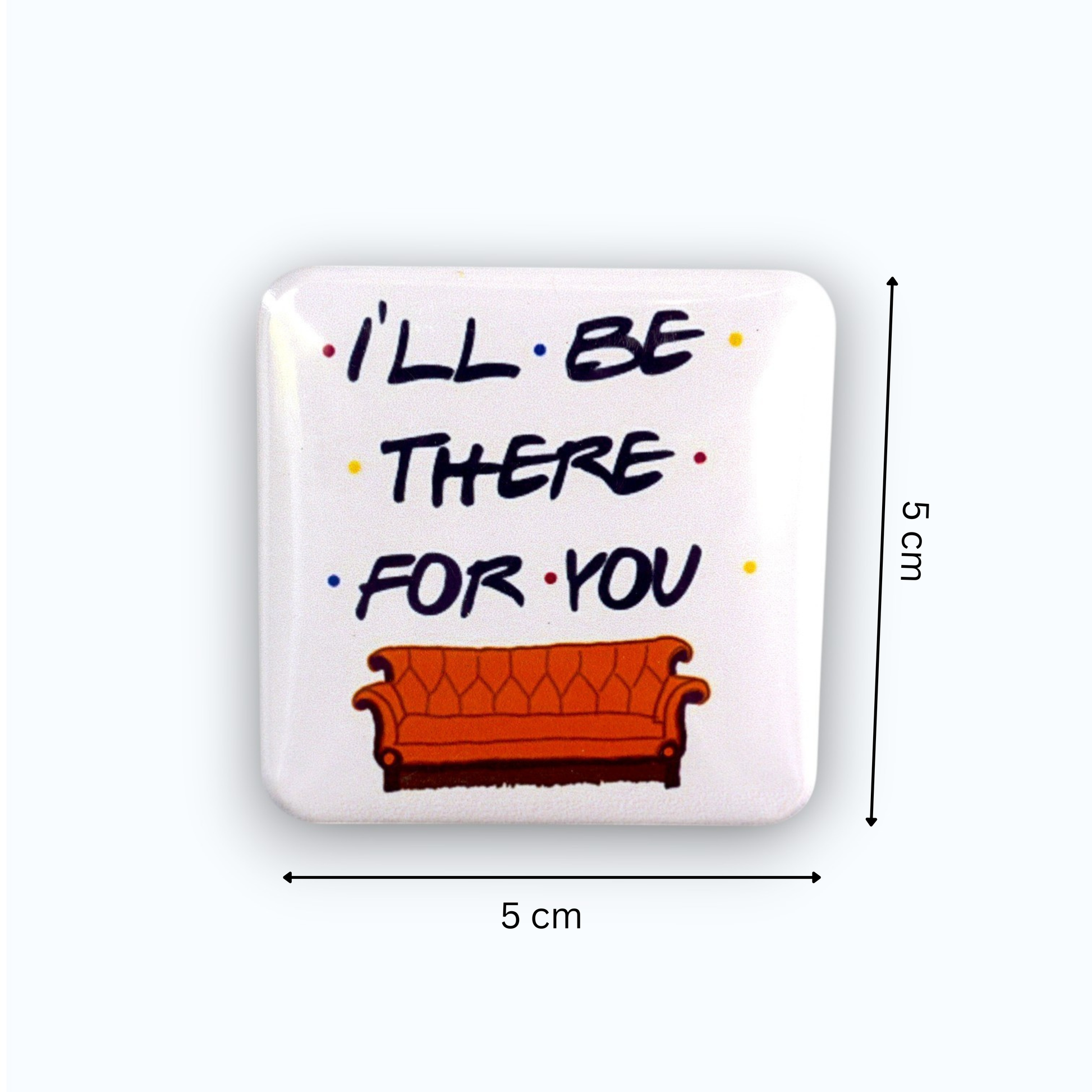 The Cozy Couch & “I’ll Be There” Magnet Combo – Comfort Vibes for Your Everyday Space