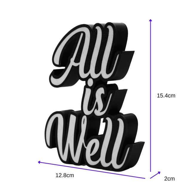 All Is Well - Show Piece